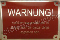 Hinweisschild (WARNUNG)