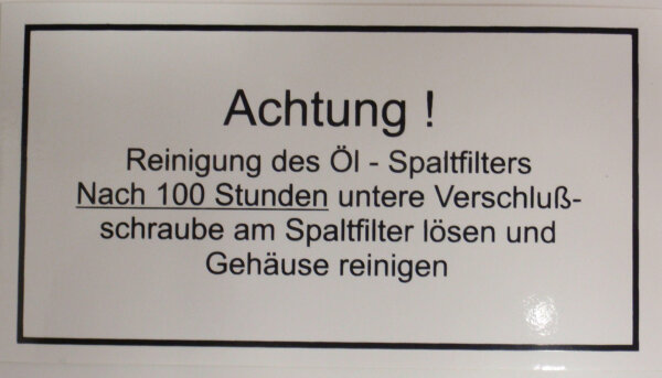 Aufkleber "Reinigung...Ölspaltfilter"