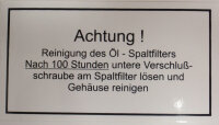 Aufkleber "Reinigung...Ölspaltfilter"